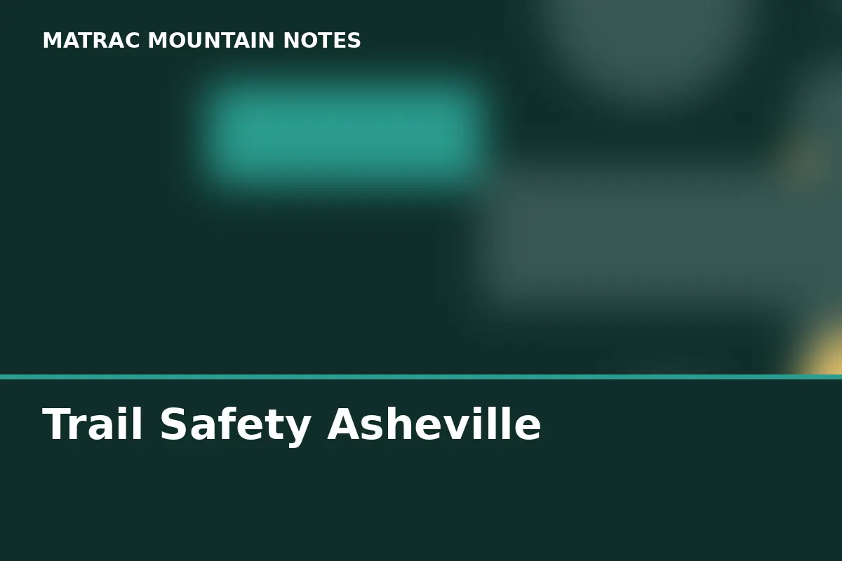 Trail Safety